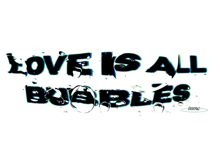Love is all bubble Collection 1